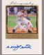 1999 SP Top Prospects Chirography #BB Brent Butler