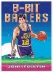 2025-26 Topps 8-Bit Ballers #8B24 John Stockton
