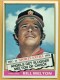 1976 Topps Traded #309T Bill Melton - Quantity: 1 - BV: $0.47 - Owned by: Algae 