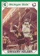 1990-91 Michigan State Collegiate Collection 200 #132 Gregory Kelser BK