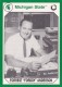 1990-91 Michigan State Collegiate Collection 200 #172 Forrest Anderson - Quantity: 1 - Owned by: Djarum 
