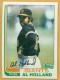 1982 Topps #406 Al Holland - Quantity: 1 - BV: $0.32 - Owned by: Algae 