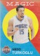 2011-12 Past And Present #169 Hedo Turkoglu - Quantity: 1 - Owned by: pspstatus 