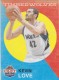 2011-12 Past And Present #145 Kevin Love - Quantity: 1 - Owned by: pspstatus 