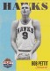 2011-12 Past And Present #196 Bob Pettit