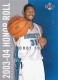 2003-04 Upper Deck Honor Roll #19 Nene