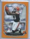2013 Bowman Orange #86 Josh Gordon - Quantity: 1 - Owned by: drudy8 
