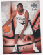 2006-07 Sweet Shot #48 Jamaal Magloire - Quantity: 1 - Owned by: Kadamscards 