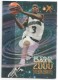 1996-97 E-X2000 Star Date 2000 #10 Stephon Marbury - Quantity: 1 - BV: $4.00 - Owned by: mess0312 