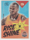 2012-13 Past And Present Rise N Shine #25 Marreese Speights - Quantity: 1 - Owned by: Kadamscards 