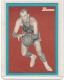 2009-10 Bowman 48 Blue #99 Bob Pettit - Quantity: 1 - Owned by: Kadamscards 