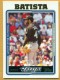 2005 Topps #43 Miguel Batista - Quantity: 1 - Owned by: Algae 
