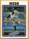 2005 Topps #46 Brandon Webb - Quantity: 1 - Owned by: Algae 