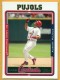 2005 Topps #100 Albert Pujols - Quantity: 1 - Owned by: Algae 