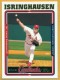 2005 Topps #126 Jason Isringhausen - Quantity: 1 - Owned by: Algae 