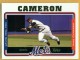 2005 Topps #167 Mike Cameron - Quantity: 1 - Owned by: Algae 