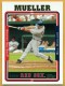 2005 Topps #179 Bill Mueller - Quantity: 1 - Owned by: Algae 