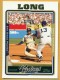 2005 Topps #196 Terrence Long - Quantity: 1 - Owned by: Algae 