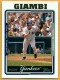 2005 Topps #200 Jason Giambi - Quantity: 1 - Owned by: Algae 