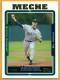 2005 Topps #206 Gil Meche - Quantity: 1 - Owned by: Algae 