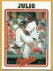 2005 Topps #214 Jorge Julio - Quantity: 1 - Owned by: Algae 