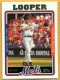 2005 Topps #255 Braden Looper - Quantity: 1 - Owned by: Algae 