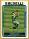 2005 Topps #397 Rocco Baldelli - Quantity: 1 - Owned by: Algae 