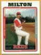 2005 Topps #422 Eric Milton - Quantity: 1 - Owned by: Algae 