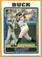2005 Topps #444 John Buck - Quantity: 1 - Owned by: Algae 