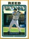 2005 Topps #457 Jeremy Reed - Quantity: 1 - Owned by: Algae 