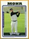 2005 Topps #485 Dustan Mohr - Quantity: 1 - Owned by: Algae 