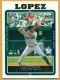 2005 Topps #518 Jose Lopez - Quantity: 1 - Owned by: Algae 