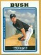 2005 Topps #522 David Bush - Quantity: 1 - Owned by: Algae 
