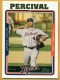 2005 Topps #574 Troy Percival - Quantity: 1 - Owned by: Algae 