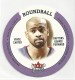 2003-04 Ultra Roundball Discs #1 Vince Carter - Quantity: 1 - Owned by: movel23 