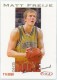 2004 Sage #11 Matt Freije - Quantity: 1 - Owned by: TrFstPtch 
