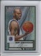 2005-06 Topps 1952 Style Chrome Refractors #107 Jerry Stackhouse - Quantity: 1 - Owned by: middit 