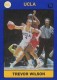 1991 UCLA Collegiate Collection #106 Trevor Wilson