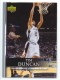 2007-08 Upper Deck First Edition #175 Tim Duncan - Quantity: 1 - Owned by: TrFstPtch 