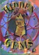 2000-01 Topps Hidden Gems #HG6 Reggie Miller