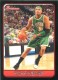 2006-07 Bowman #99 Paul Pierce