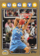 2008-09 Topps Gold Border #43 Linas Kleiza - Quantity: 1 - Owned by: jones9923 
