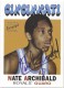 1996 Topps Stars Reprint Autographs #2 Nate Archibald - Quantity: 1 - BV: $25.00 - Owned by: mess0312 