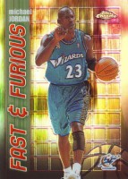 2001-02 Topps Chrome Fast And Furious Refractors #FF5 Michael Jordan
